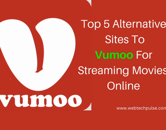 Top 5 Alternative Sites To Vumoo For Streaming Movies Online Top 5 Alternative Sites To Vumoo For Streaming Movies Online